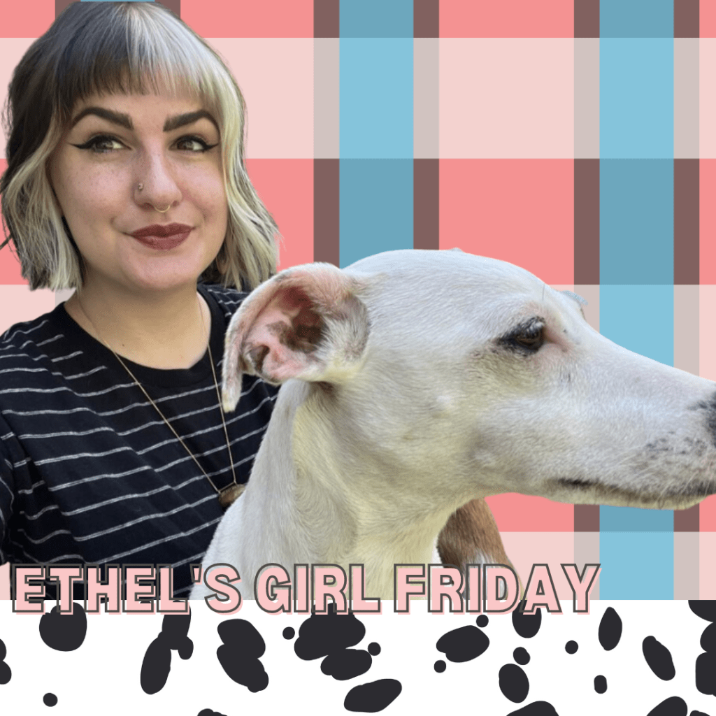 Ethel’s Girl Friday –&nbsp;Brantley